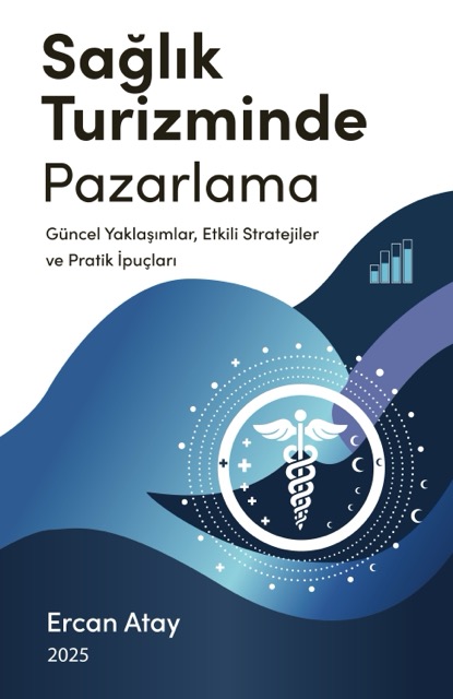 Sağlık Turizminde Pazarlama